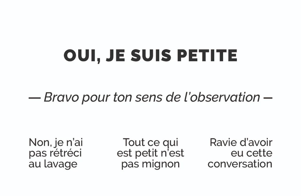 Carte de visite humoristique « Oui, je suis petite » : OUI, JE SUIS PETITE, bravo pour ton sens de l'observation